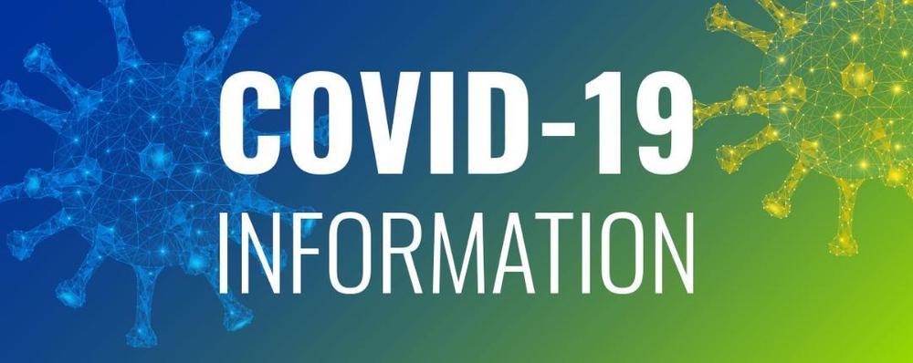 COVID-19 INFORMATION