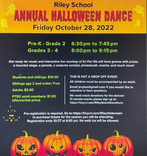 Riley PTSO Annual Halloween Dance Friday, Oct. 28th