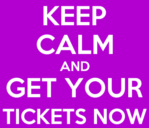 Order Your Tickets Today!
