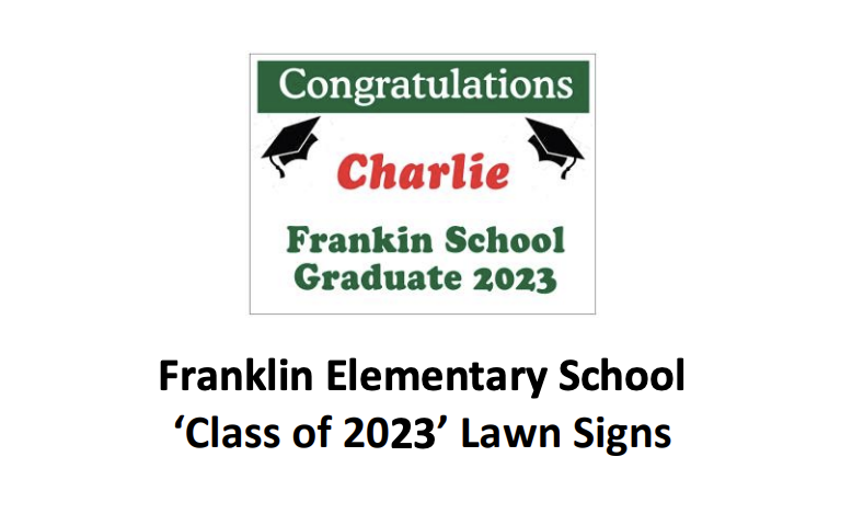 Franklin School Grad sign